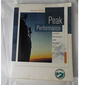 Peak Performance Sharon K Ferret EPCC 7th Ed Success in College and Beyond PB